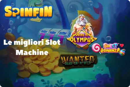 Spinfin Le migliori Slot Machine